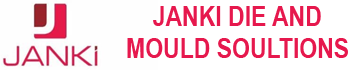 Janki Die And Mould Solutions